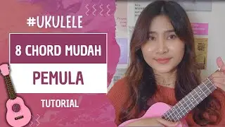 8 Chord Ukulele Mudah Untuk Pemula✨|| #tutorial #ukulele