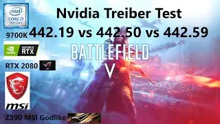 Nvidia Treiber Test 442.19 vs 442.50 vs 442.59 in Battlefild 5