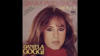 DANIELA GOGGI - Insieme a te  (1983) [HQ-Audio]
