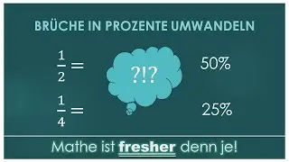 Brüche in Prozente umwandeln