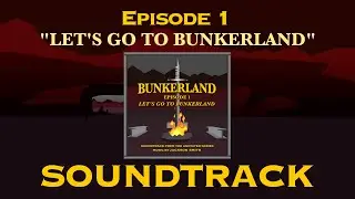 Bunkerland: Episode 1 