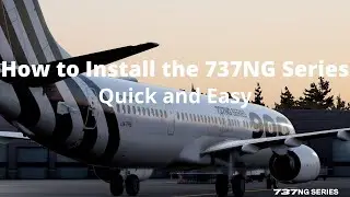 How To Download and Install The Boeing 737NG to XPlane11 (Short Tutorial)
