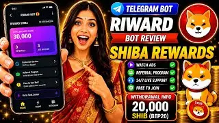 Telegram RIWARD Bot Review | Complete Tasks, Watch Ads, SHIBA Reward System & Withdrawal Info