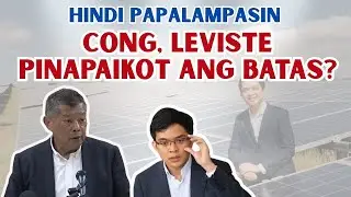 OMBUDSMAN, HINDI PAPALAMPASIN SI CONG. LEVISTE | PINAPAIKOT ANG BATAS?