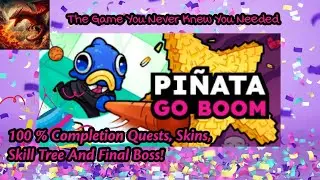 I 100% This Lovely Little Incremental - Pinata Go Boom- Job Simulator Everything Unlocked & Beat