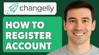 Как зарегистрировать аккаунт Changelly [Руководство 2025]