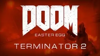 Doom - Easter Egg: Terminator 2
