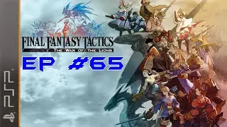 Final Fantasy Tactics WotL: Part 65 - Hollow