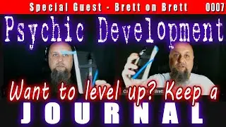 Psychic Development: Level Up your Psychic Abilities by Keeping a Paranormal Journal | 0007