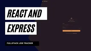 How to progamm an advanced job tracker with React 19, Express and MongoDB