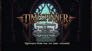 Timespinner part 0.1- Really cool until technical difficulties happen