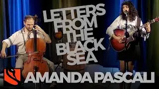 Letters from the Black Sea | Amanda Pascali