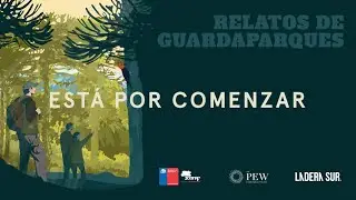 Relatos de guardaparques: Las mil y una an&eacute;cdotas en terreno
