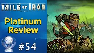 Tails of Iron Review - A Challenging Yet Charming Adventure