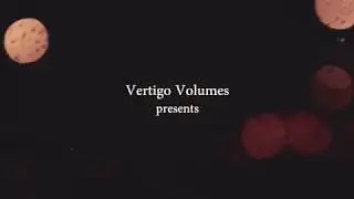 Vertigo Volumes at the Constellation Room