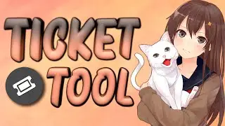 How to Create a Ticket? | Ticket System | Discord Ticket | Setting Up the Ticket Tool