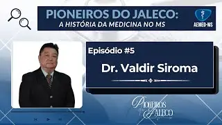 Pioneiros do Jaleco: Dr. Valdir Siroma 🩺🏛️- aliando a pr&aacute;tica assistencial &agrave; representa&ccedil;&atilde;o m&eacute;dica!