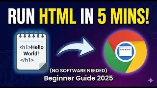 HTML for Beginners: Write & Run Code in Notepad/Chrome (EASY)