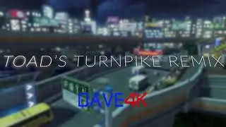 MK64 - Toad's Turnpike REMIX (May 2018)
