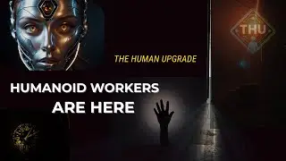 The Rise of Humanoid Workers &ndash; The Human Upgrade Begins