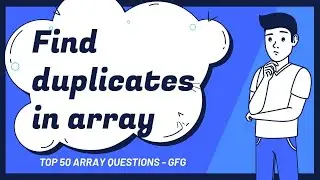 Find duplicates in an array 