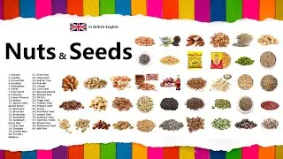 Nuts and Seeds in British English