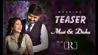 Meet & Disha TEASER