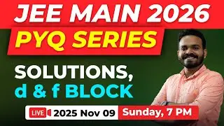 JEE Main 2026 | PYQ Series | Solutions, d &f Block  #targetiit #jeemain2026 #jeechemistry