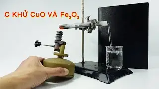 CuO + C v&agrave; Fe2O3 + C. Carbon t&aacute;c dụng với copper(II) oxide v&agrave; iron(III) oxide. Nhiệt luyện