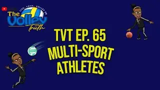 TVT Ep. 65 - Multi-Sport Athletes