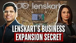 Пейуш Бансал о первичном публичном размещении Lenskart, плане глобальной экспансии, встрече с Рад...