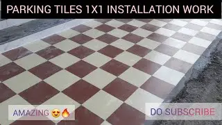PARKING TILES 1X1 INSTALLATION WORK [FULL VIDEO] #parkingtiles#tiles#tilestyle#design#ytviral#like