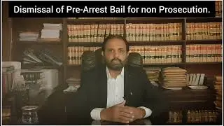 Refilling of Subsequent Pre-Arrest Bail after dismissal of 1st Pre-Arrest Bail for non Prosecution.