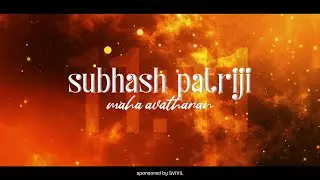 Brahmarshi Shubash Patriji Video