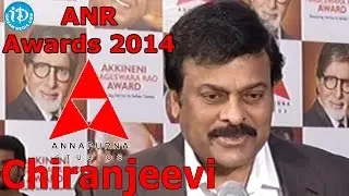 Chiranjeevi Speech At ANR National Award 2014