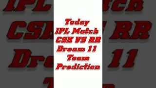 Today IPL Match CSK VS RR dream11 Team prediction/AJ Template Zone