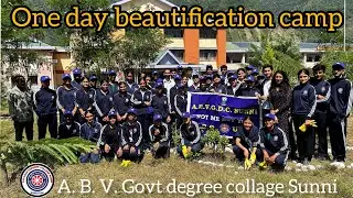 ONE DAY BEAUTIFICATION CAMP BY NSS UNIT SUNNI, A. B. V. Govt degree collage sunni.... 🥰🥰