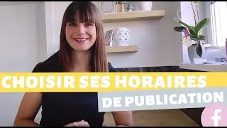 Quand publier sur Facebook selon votre communaut&eacute; ?