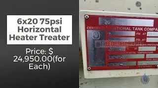 6x20 75psi Horizontal Heater Treater in Good Condition