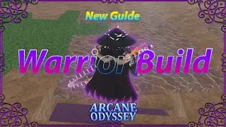 Warrior After Full Release Guide | Warrior Build Part 3 (Arcane Odyssey)