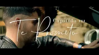 Te Prometo (Video Oficial) CAP. III - Rhual Rogers