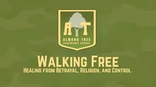 Walking Free: Healing from Betrayal, Religion, and Control