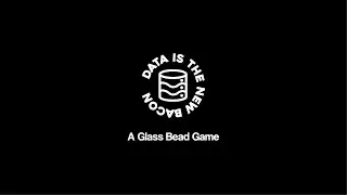 A Glass Bead Game