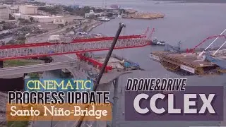 CCLEX CINEMATIC 4K| Drone&Drive |April 2021 #SantoNi&ntilde;oBridge