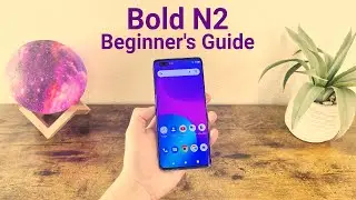BLU Bold N2 - Beginner's Guide