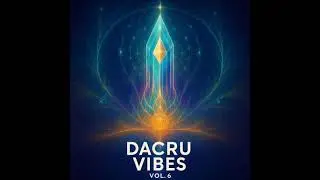 Djane Edy -  Dacru Vibes Vol.6 December 2025