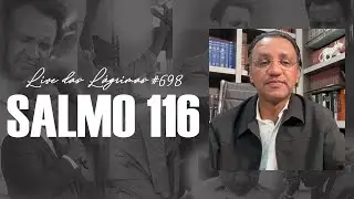 Live das L&aacute;grimas 698 - Salmo 116