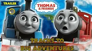 Thomas & Friends: Tracks to Big Adventures! | Trailer | Coming Soon | 2021