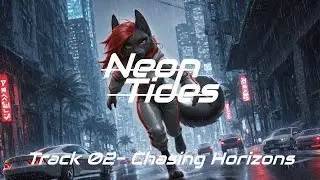 Neon Tides: 02- Chasing Horizons (Synthpop Dance Music Track)