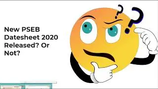 New PSEB Datesheet 2020 for 5th, 10th, 12th Announced, Then Removed at pseb.ac.in  - Final Dates
